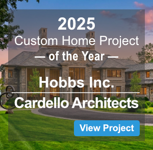 2025 Custom Home Project of the Year